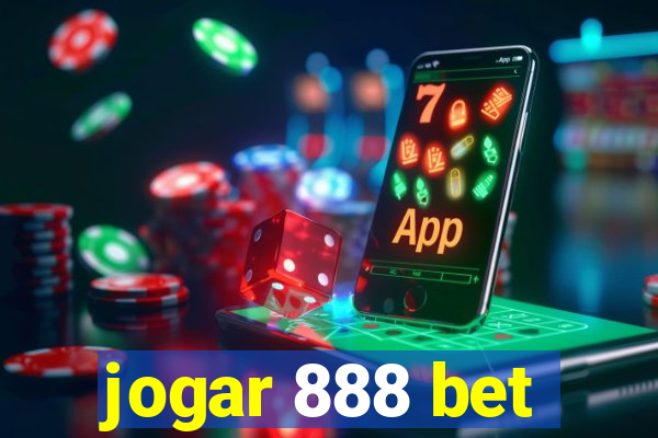 jogar 888 bet